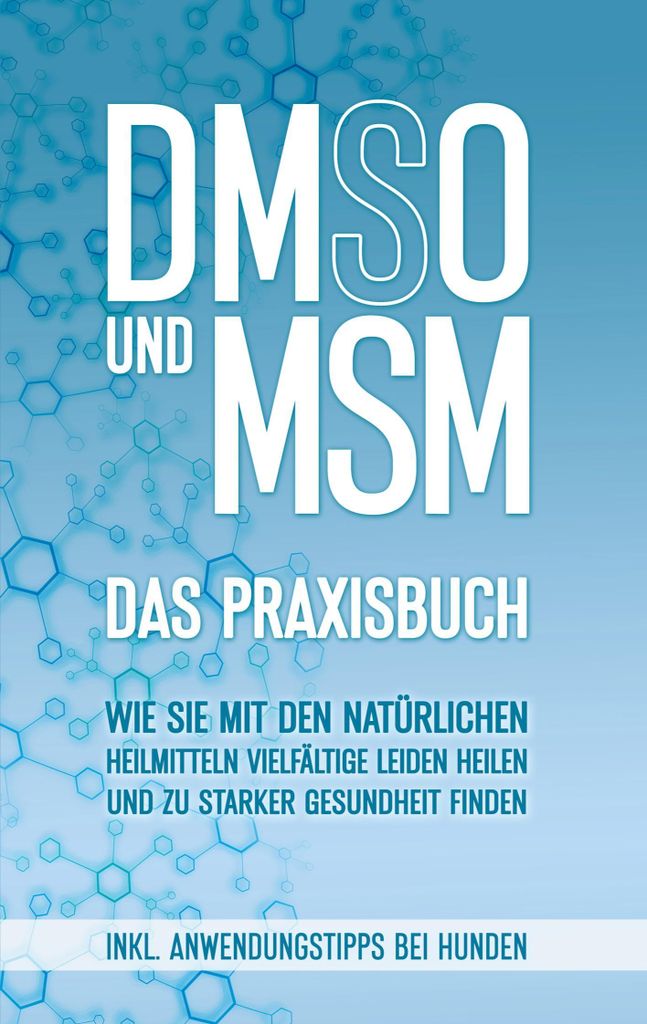 DMSO und MSM - Das Praxisbuch Produktbild 