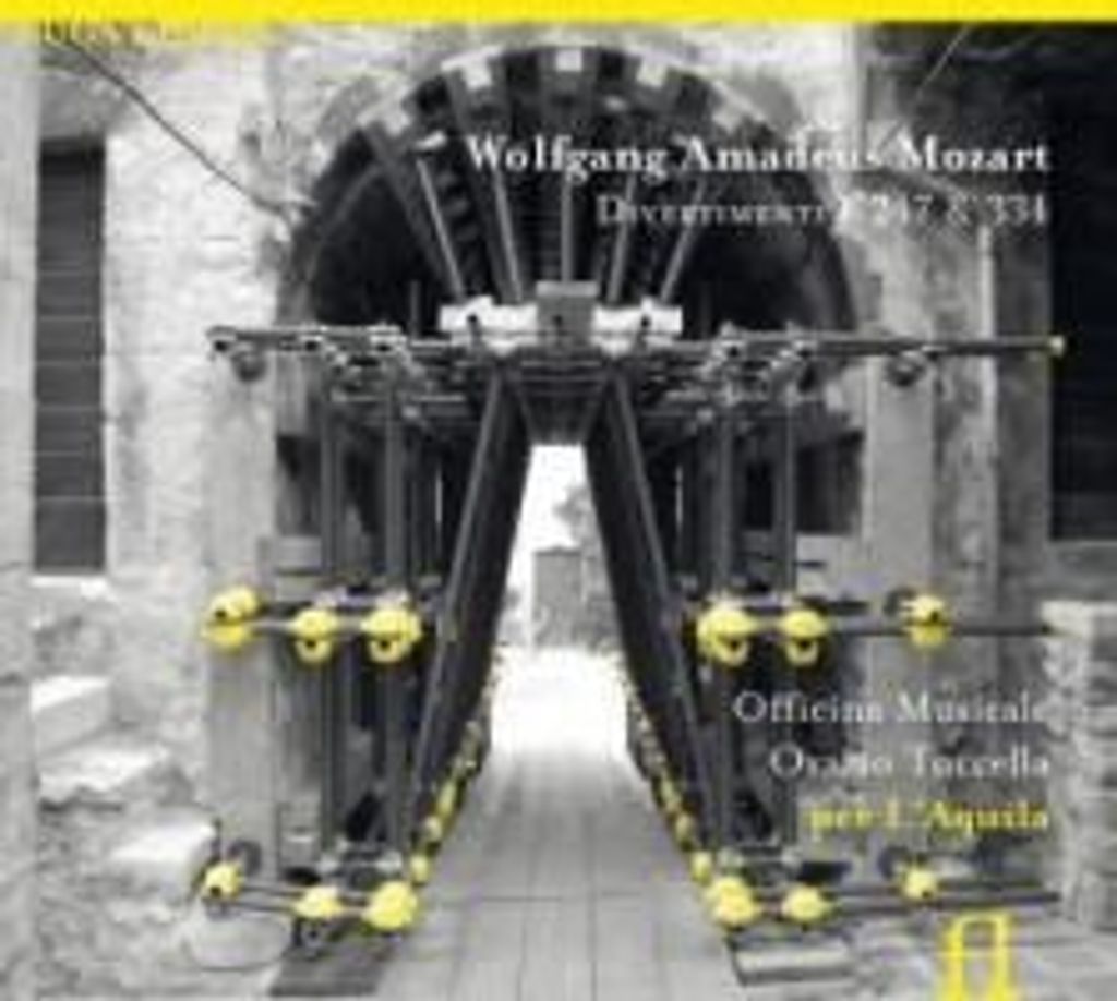 Tuccella/Officina Musicale: Divertimenti KV 247 & KV 334