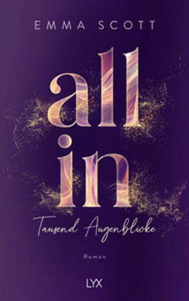 All In Tausend Augenblicke : L'Édition Spéciale pour votre Collection New Adult