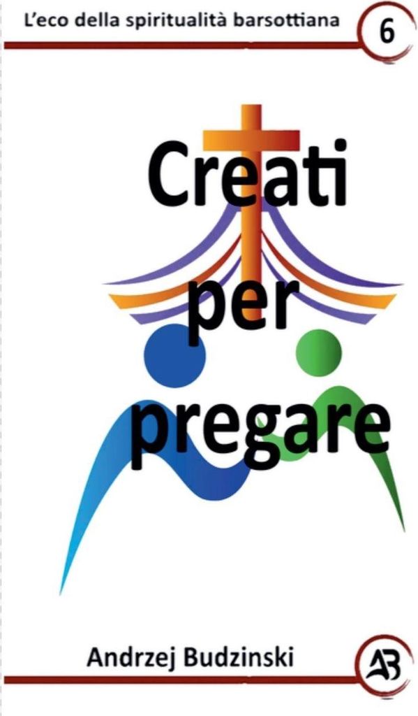 Creati per pregare