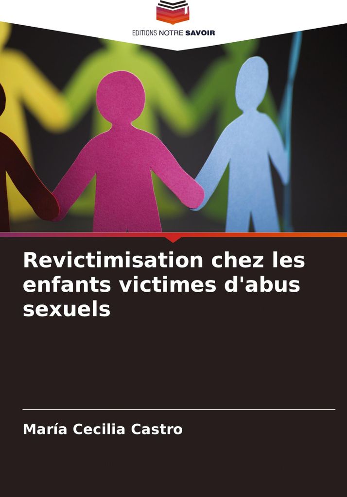 Revictimisation chez les enfants victimes d'abus sexuels