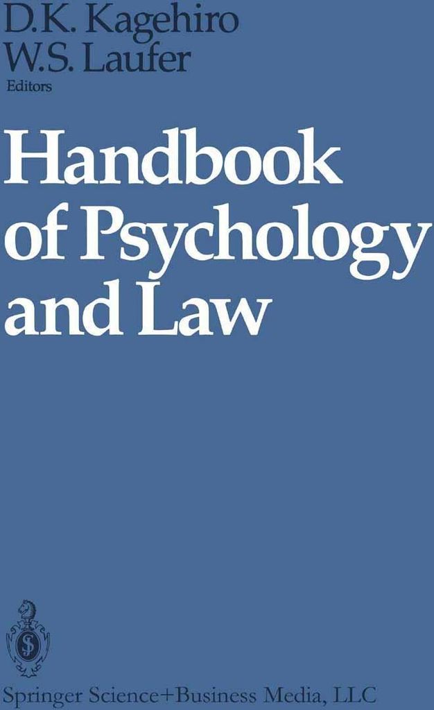 Handbook of Psychology and Law