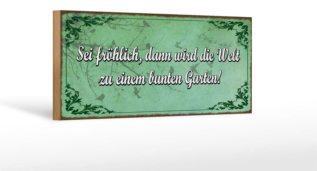 Holzschild Spruch 27x10cm sei fröhlich Welt bunter Garten Produktbild 