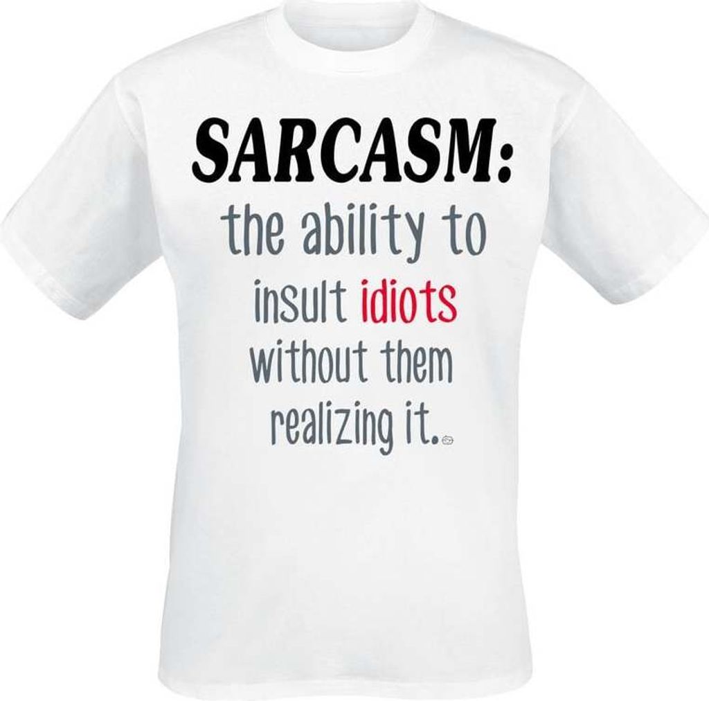 Goodie Two Sleeves T-Shirt Herren Sarcasm weiß L
