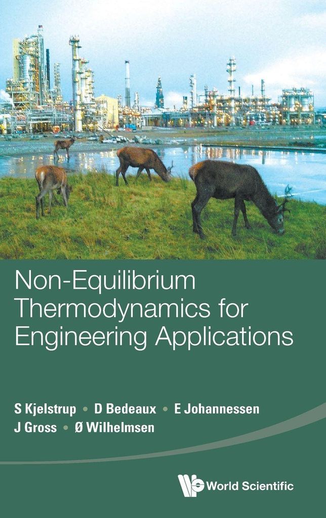 Non-Equilibrium Thermodynamics For Engineering Applications