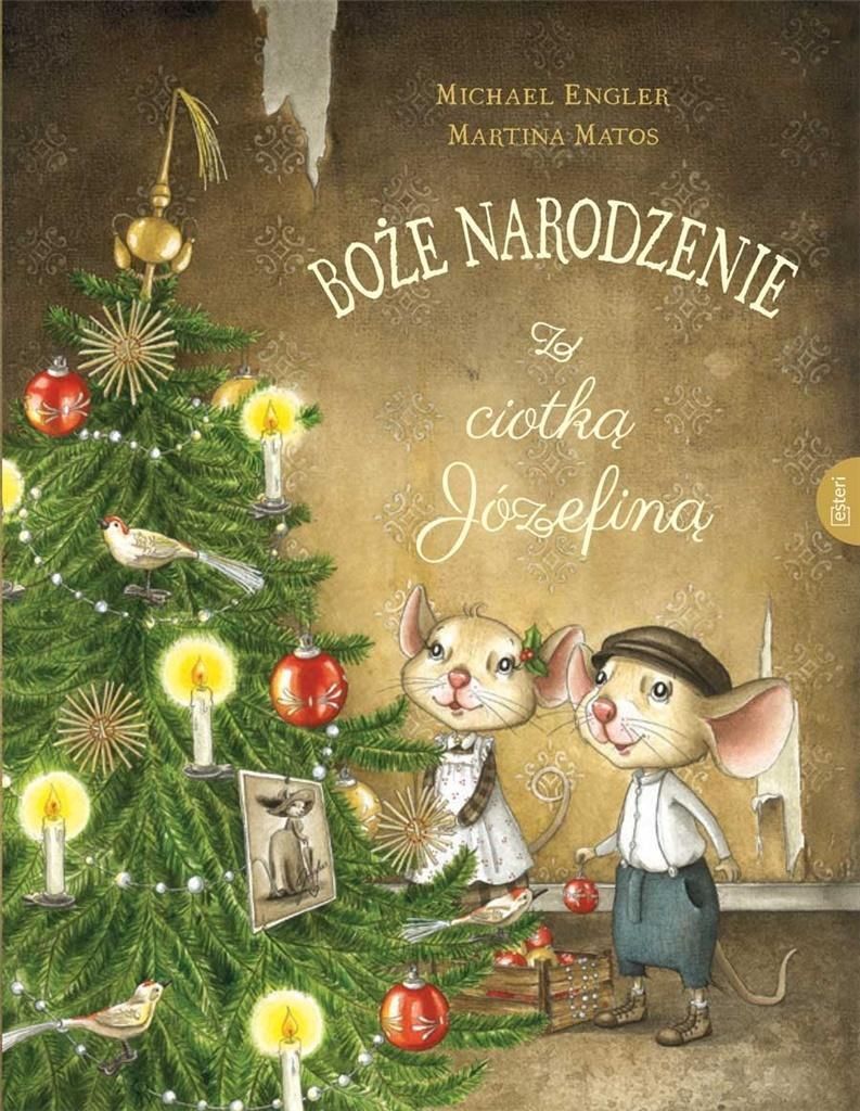 Boże Narodzenie z ciotką Józefiną - magiczna opowieść świąteczna