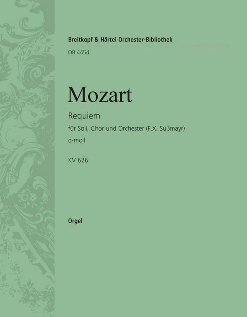 Requiem d-Moll Missa pro defunctis KV626 Orgel