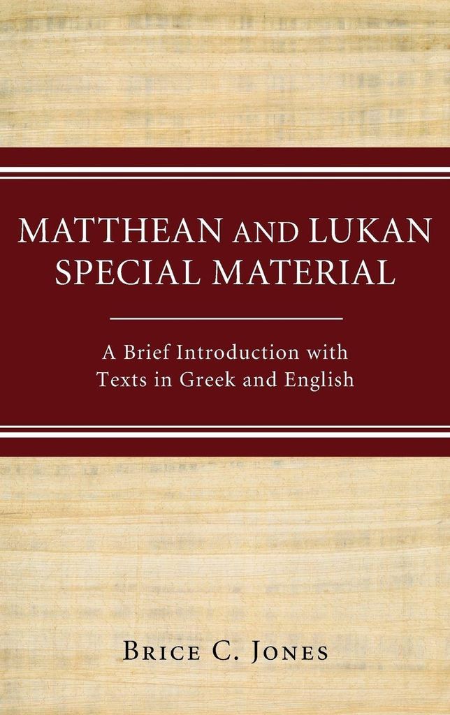 Matthean and Lukan Special Material
