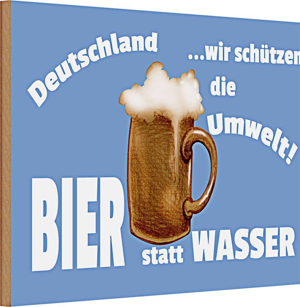 Holzschild Spruch 30x20cm Deutschland Bier statt Wasser Produktbild 