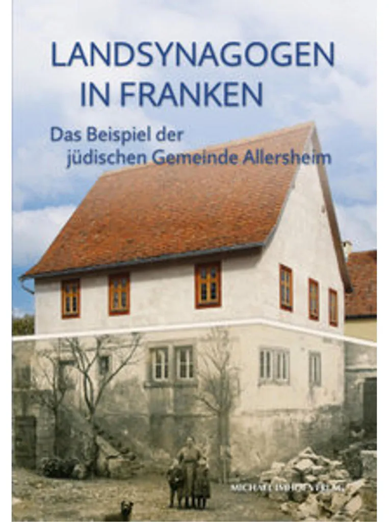Livre Landsynagogen in Franken : Architecture des Synagogues Rurales
