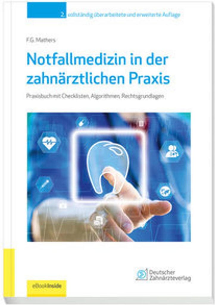 Notfallmedizin in der zahnärztlichen Praxis