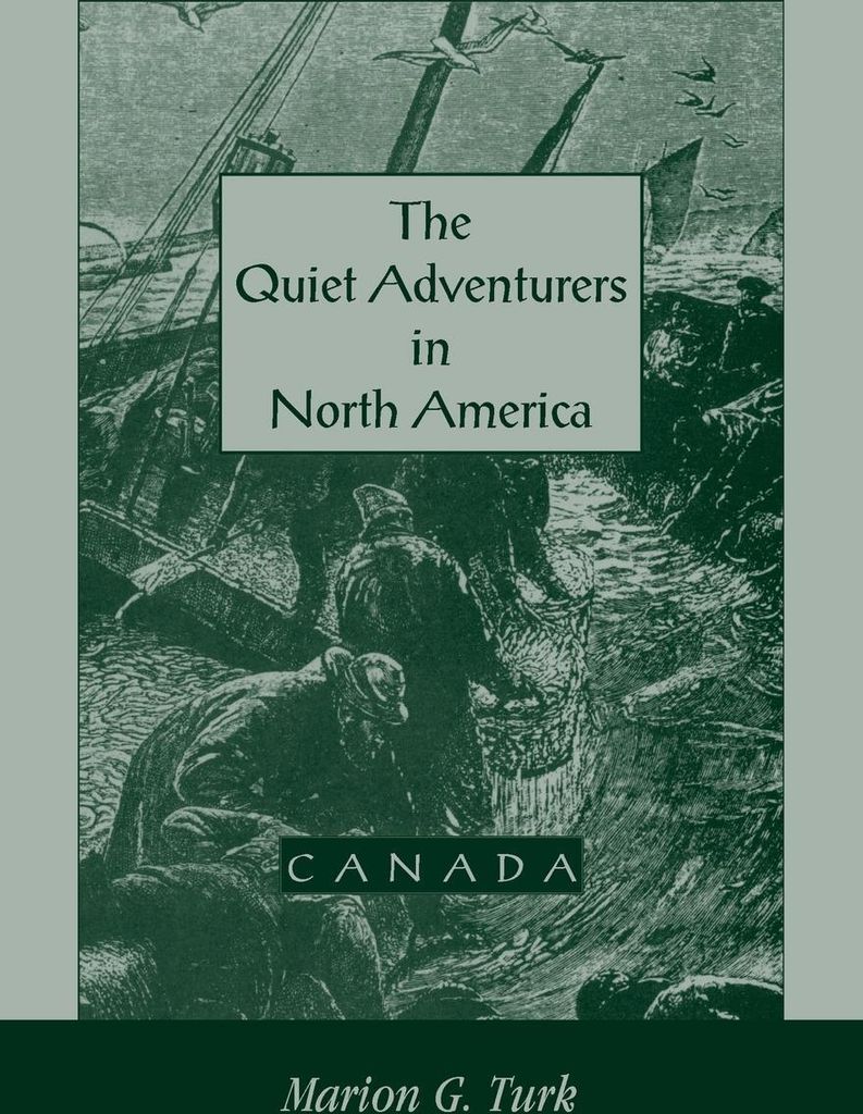 The Quiet Adventurers in North America (Canada)