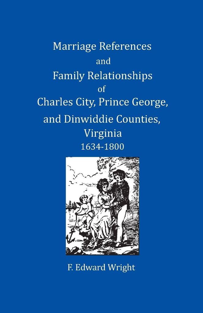 Marriage References and Family Relationships of. Wright, Edward.