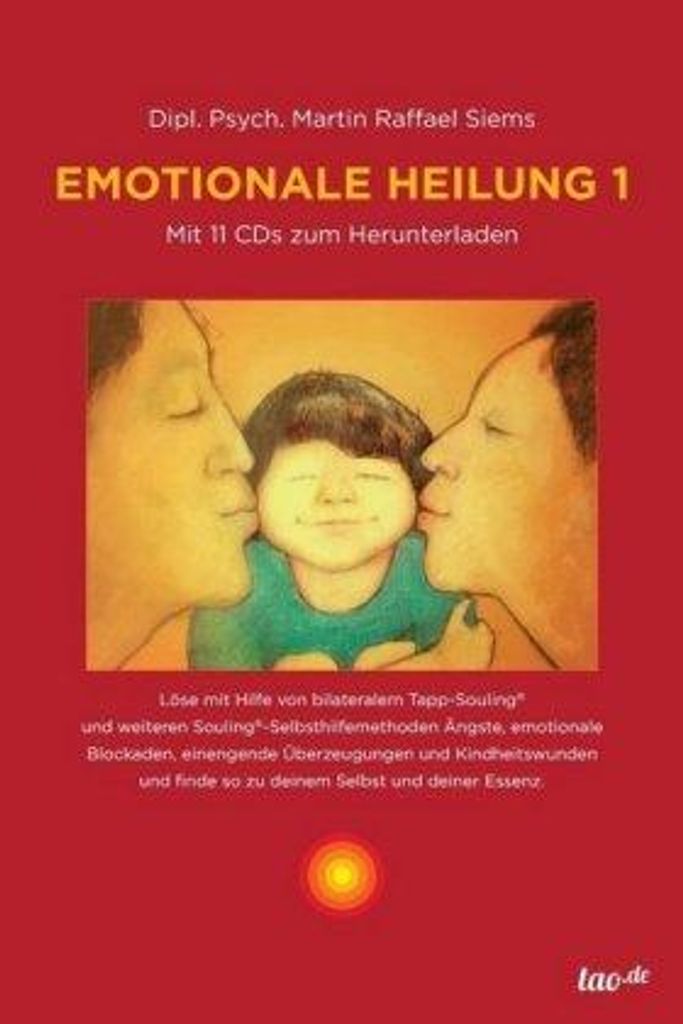 Emotionale Heilung 1