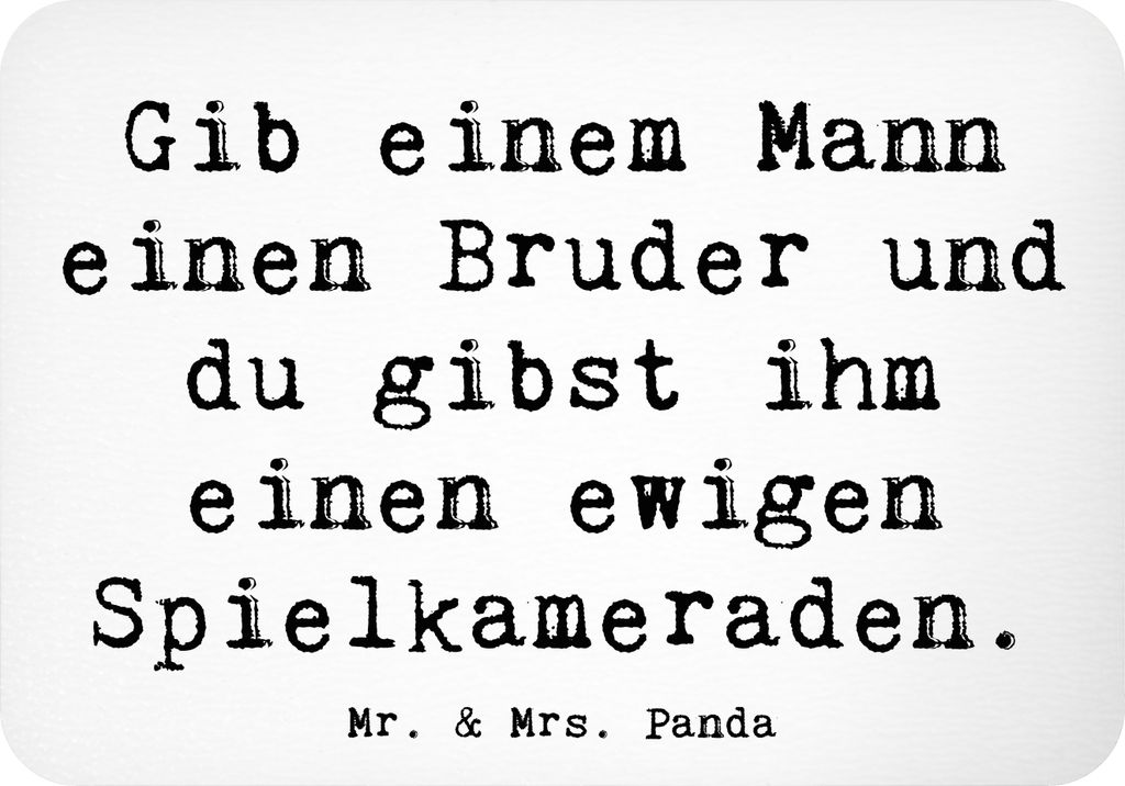 Mr. & Mrs. Panda magnet Spruch Bruder Spielkamerad - Weiß - Geschenk, Bindung, handgemacht, Kühlschrankmagnet, designmagnet, Brüderlichkeit, Fam...