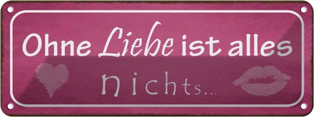 vianmo Blechschild 10x27 cm ohne Liebe ist alles nichts Kuss Spruch Zitat
