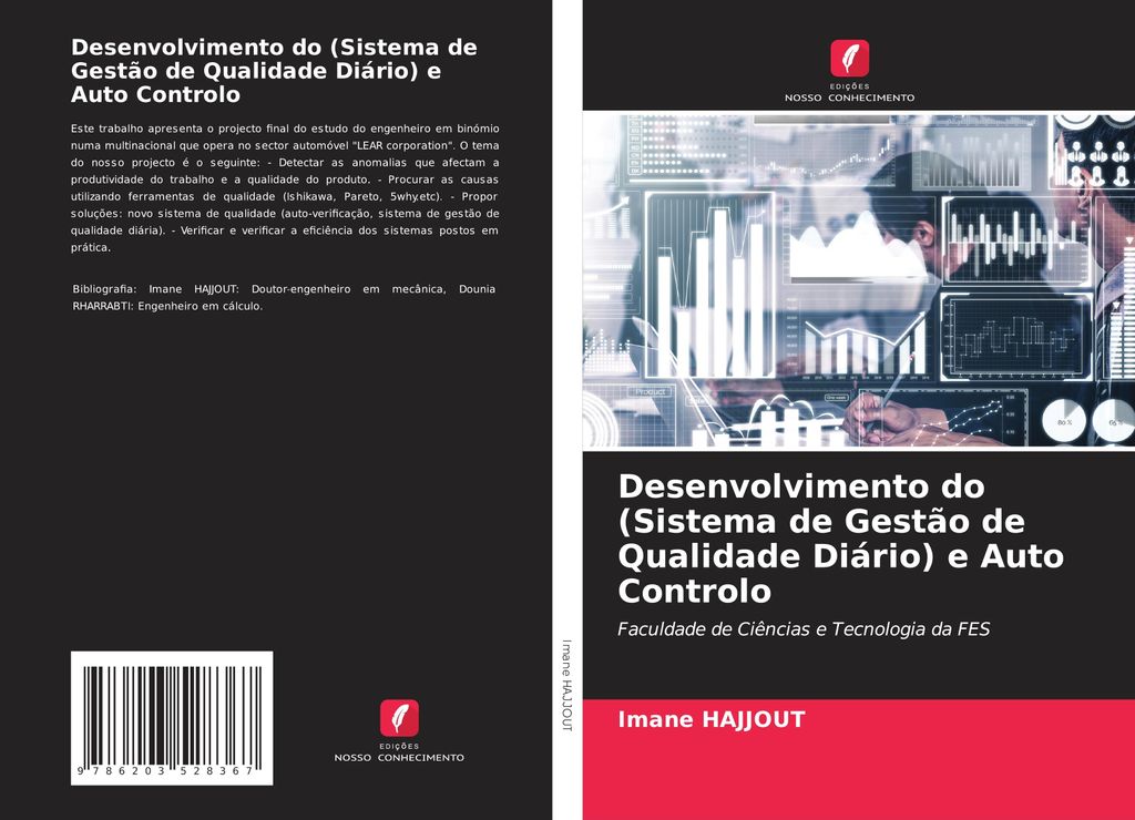 Desenvolvimento do (Sistema de Gestão de Qualidade Diário) e Auto Controlo