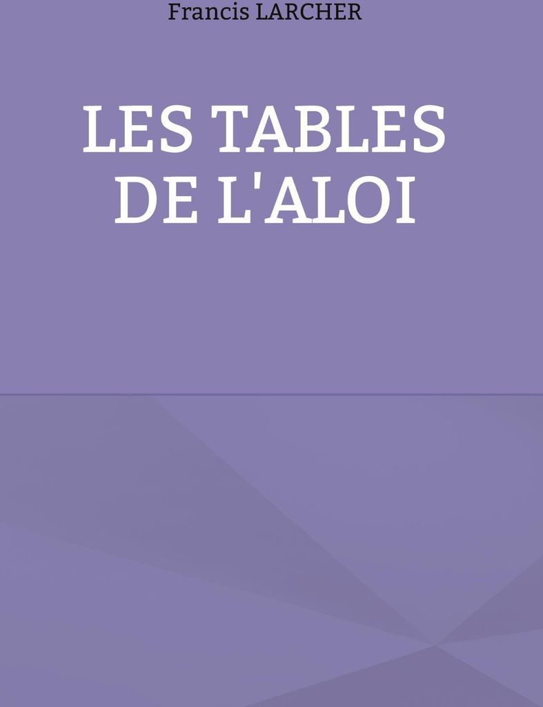 les tables de l'aloi