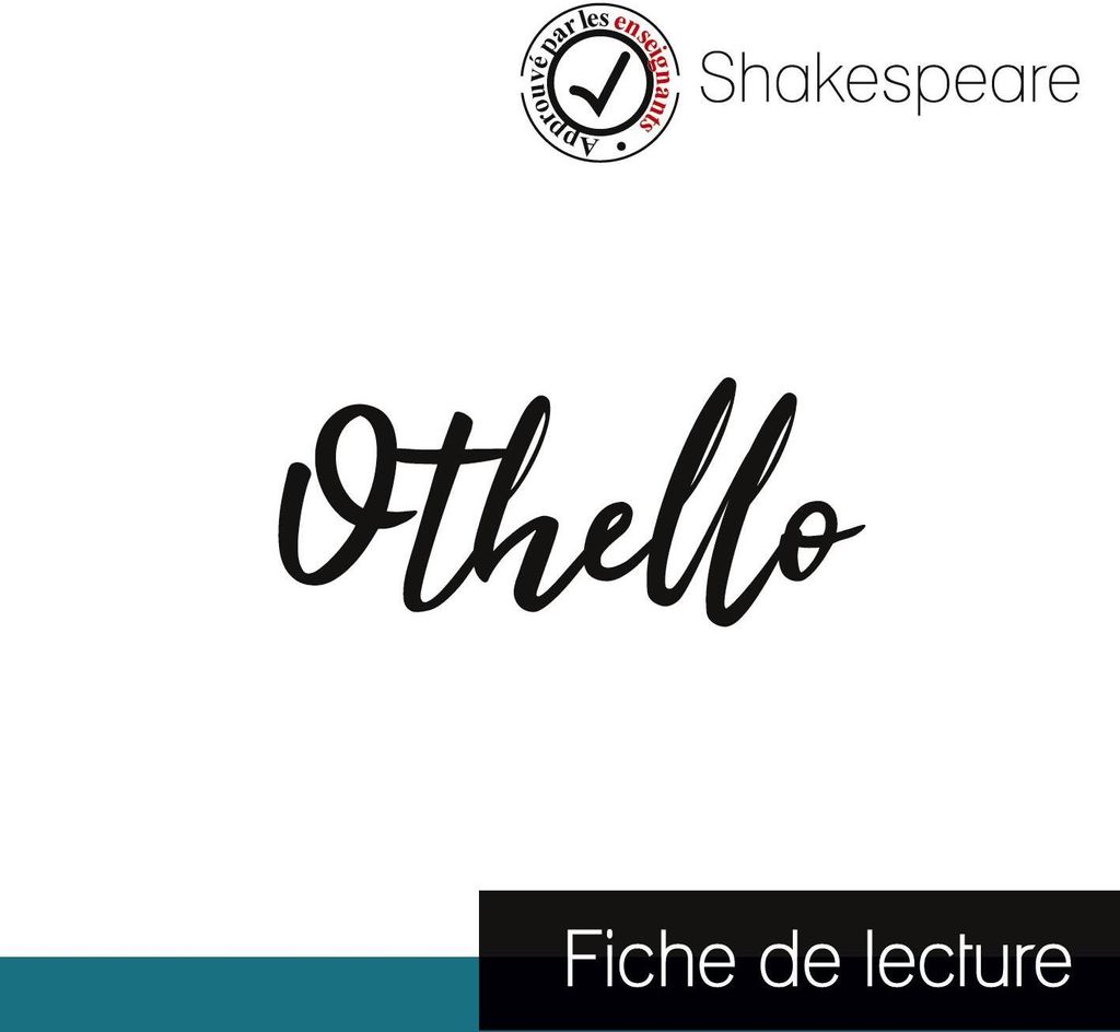 Shakespeare's Othello (Einleitungstext und vollständige Werkanalyse)