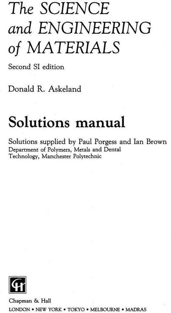 The Science and Engineering of Materials
