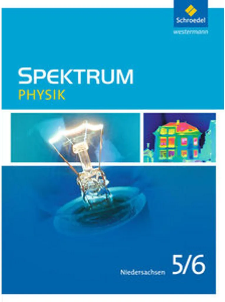 Livre de Physique Spektrum Physik 5 / 6 pour Écoles de Basse-Saxe (Édition)