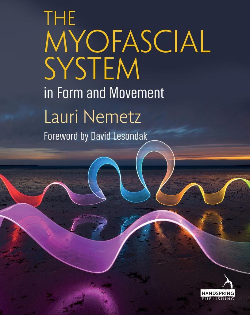 The Myofascial System in Form and Movement