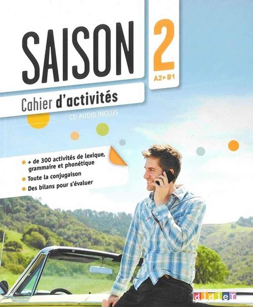 Saison A2. Cahier d'activités mit CD