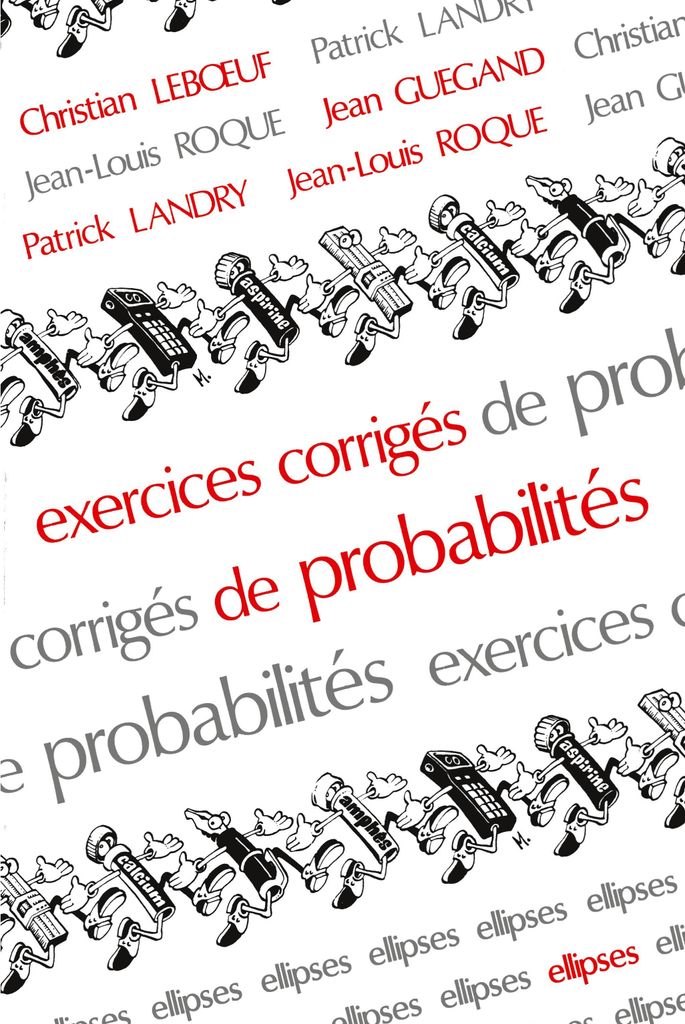 Exercices corrigés de Probabilités