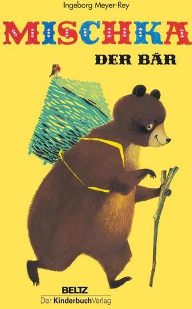 Mischka, der Bär