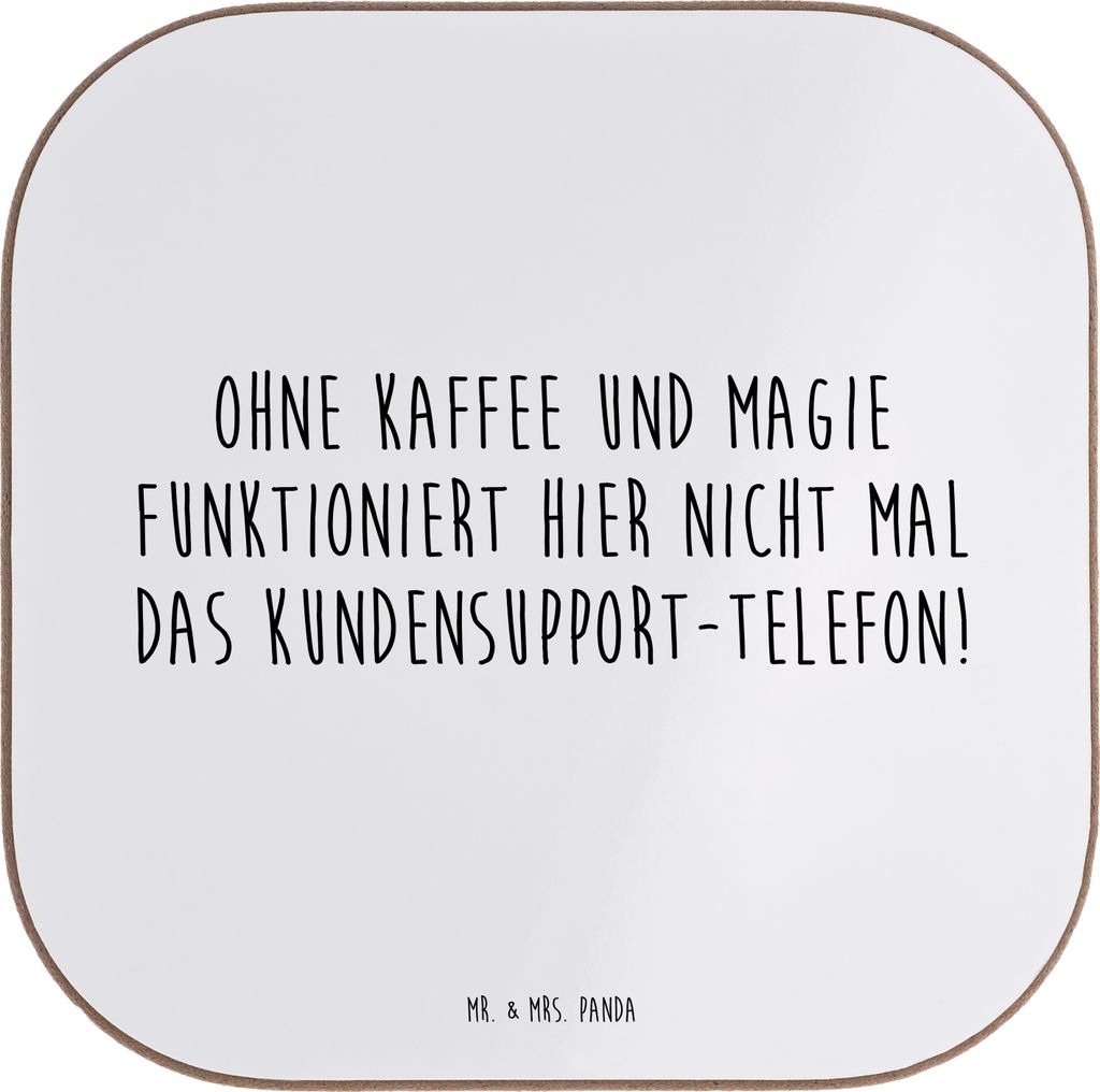 Mr. & Mrs. Panda Tassen Untersetzer Spruch Kundensupport Magie - Weiß - Geschenk, Alltagshilfen, Coaster, Stress, für Gläser, Berufsleben, Tisch...