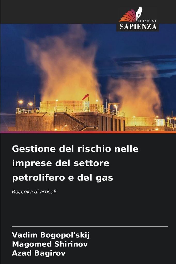 Gestione del rischio nelle imprese del settore petrolifero e del gas