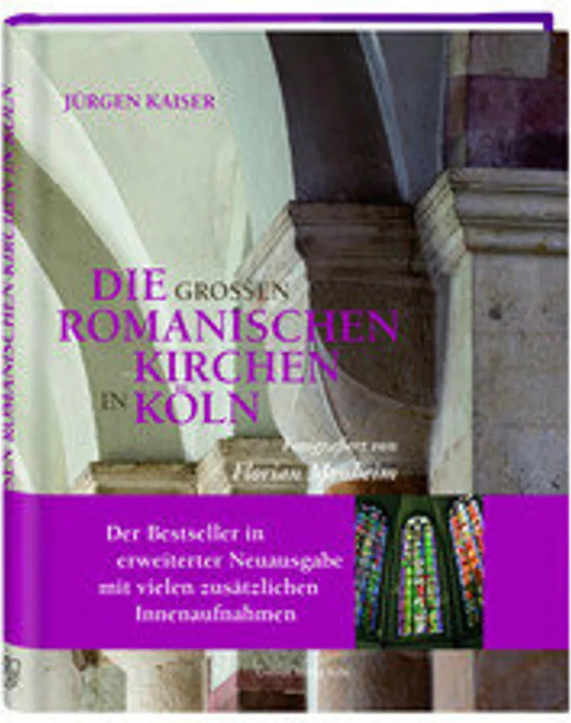Les grandes églises romanes de Cologne : livre d'art relié illustré