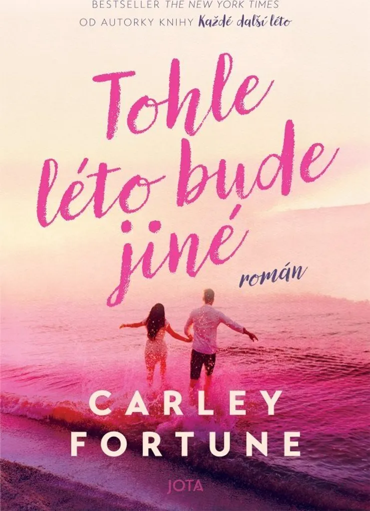 Tohle léto bude jiné : le roman idéal pour oublier le stress et s'évader