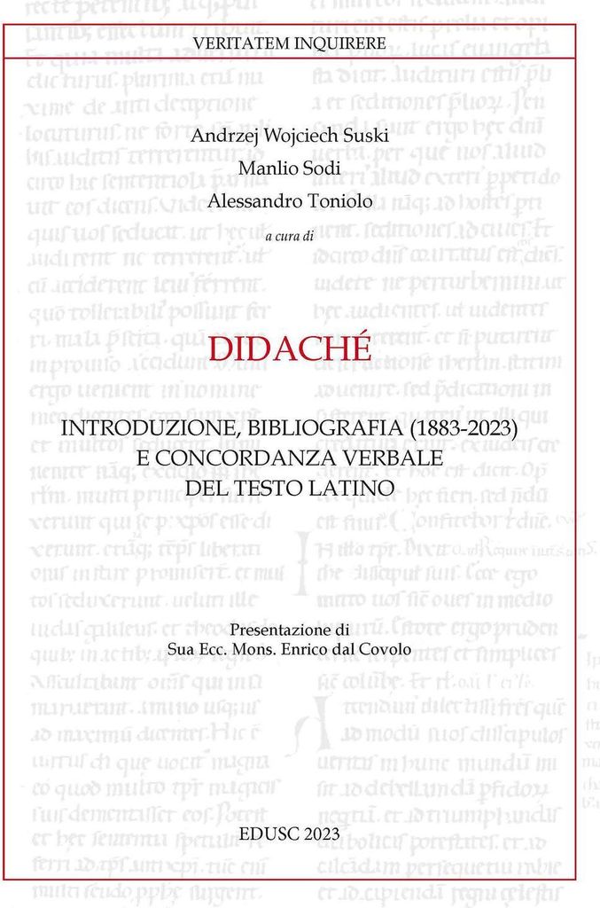 Didaché. Introduzione, bibliografia (1883-2023) e concordanz