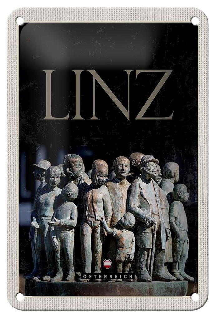 Blechschild Reise 12x18cm Linz Österreich Skulptur Menschen Schild