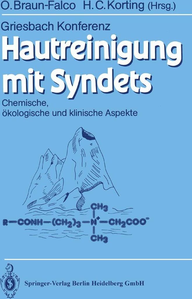 Griesbach Konferenz Griesbach Conference: Hautreinigung mit Syndets | Otto Braun-Falco