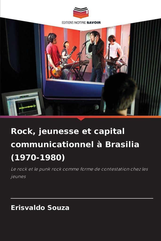 Rock, jeunesse et capital communicationnel à Brasilia (1970-1980)