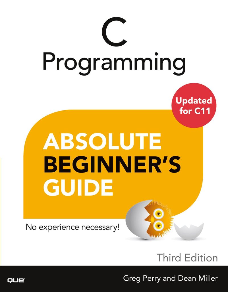 C Programming Absolute Beginner's Guide