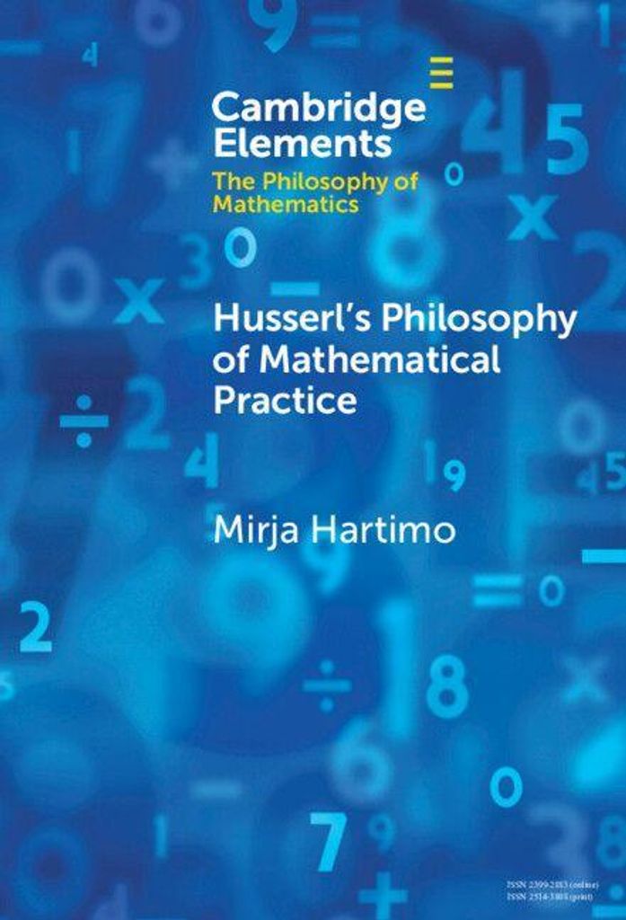 Husserl's Philosophy of Mathematical Practice