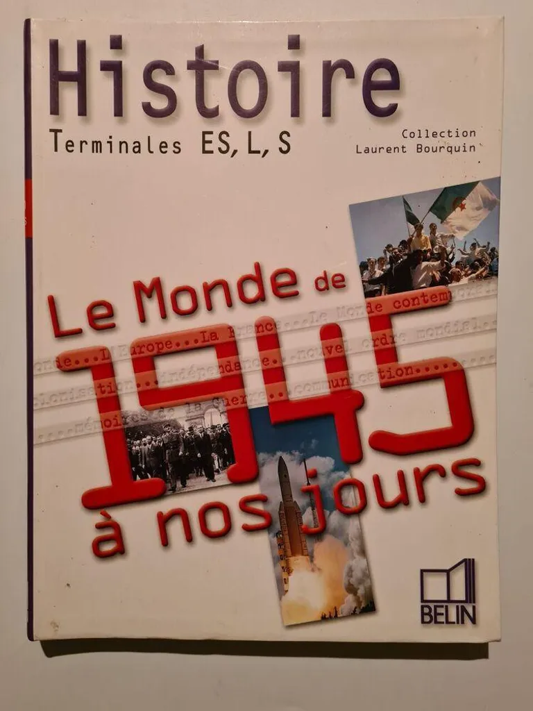 Manuel Histoire Terminales L ES S Le monde de 1945 à nos jours Magnard