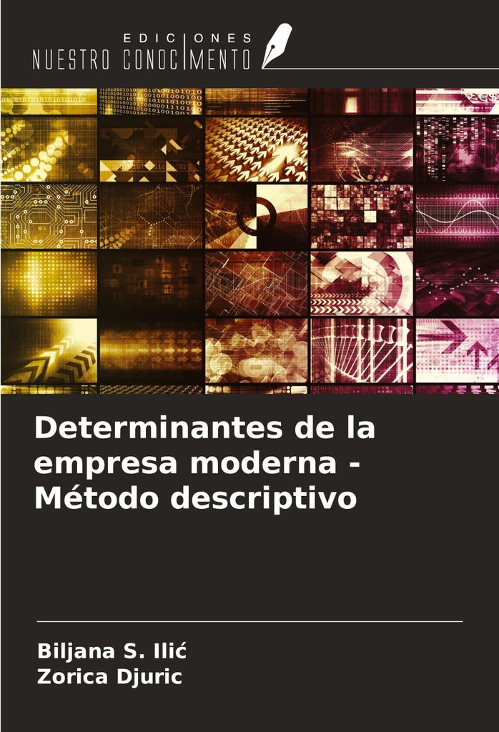 Determinantes de la empresa moderna - Método descriptivo