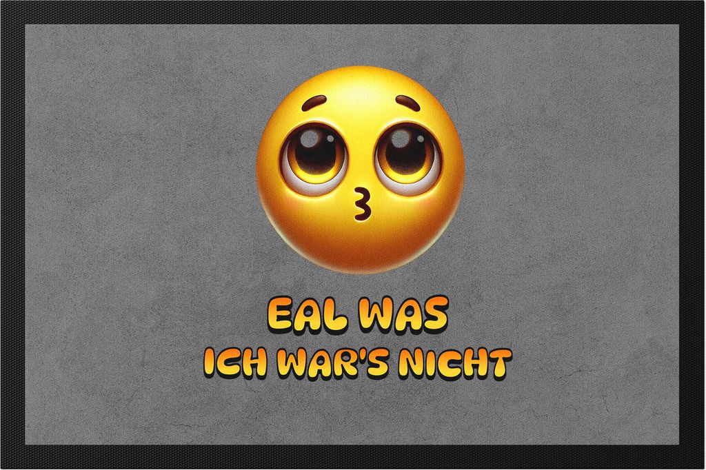 Egal Was Ich War’s Nicht Fußmatte Lustige Emoji Spruch Geschenk Humor Smiley Spaß Design