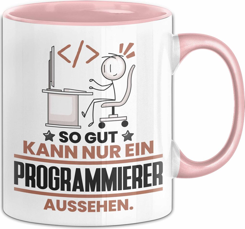 Programmierer Geschenk Tasse So Gut Kann Nur Ein Programmierer Aussehen Geschenkidee Kaffee-Becher (Rosa)