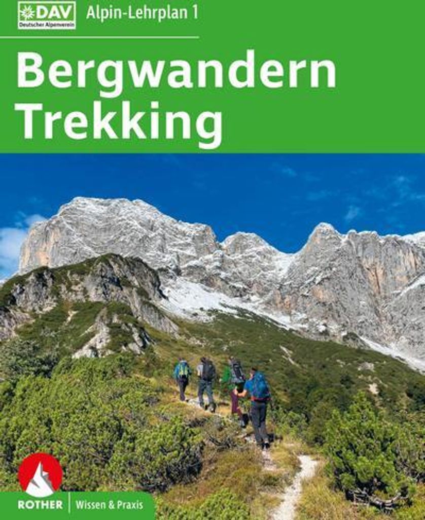 Alpin-Lehrplan 1: Bergwandern - Trekking