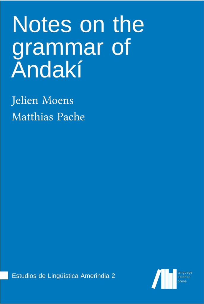 Notes on the grammar of Andakí