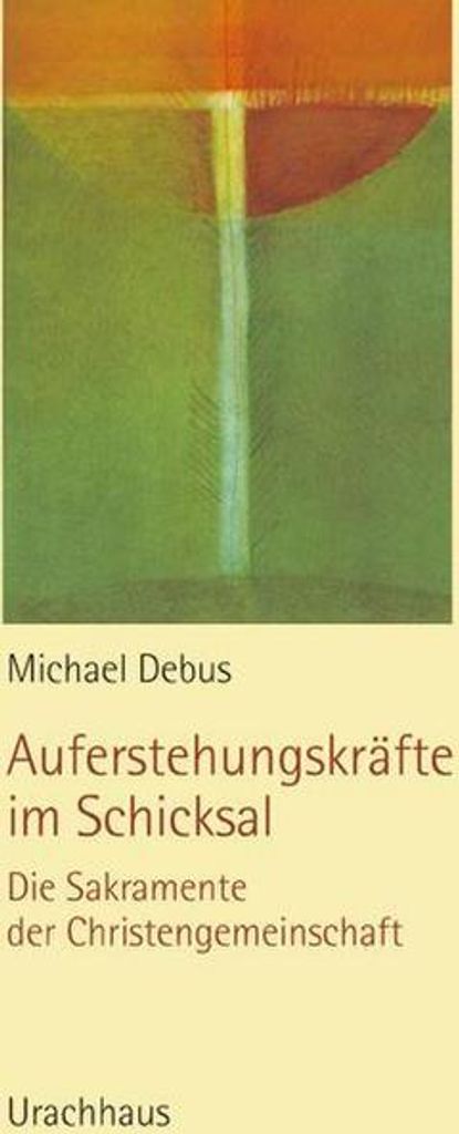 Auferstehungskräfte im Schicksal