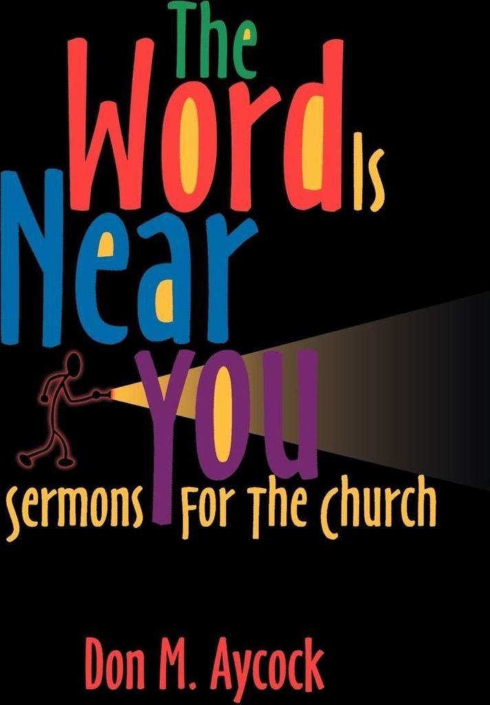 The Word Is Near You