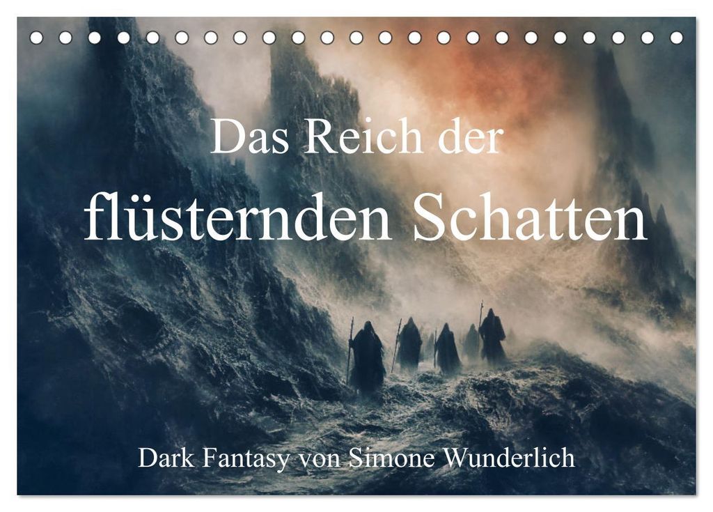 Das Reich der flüsternden Schatten (Tischkalender 2027 DIN A5 quer), CALVENDO Monatskalender