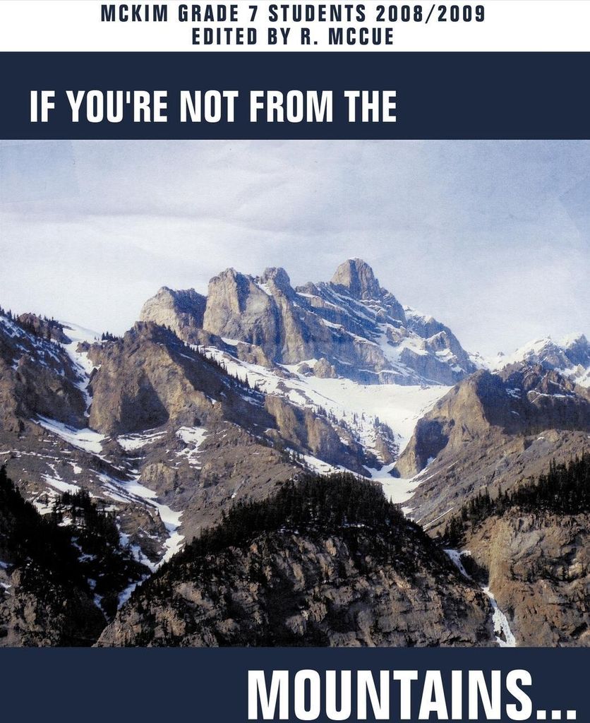 If You're Not from the Mountains...