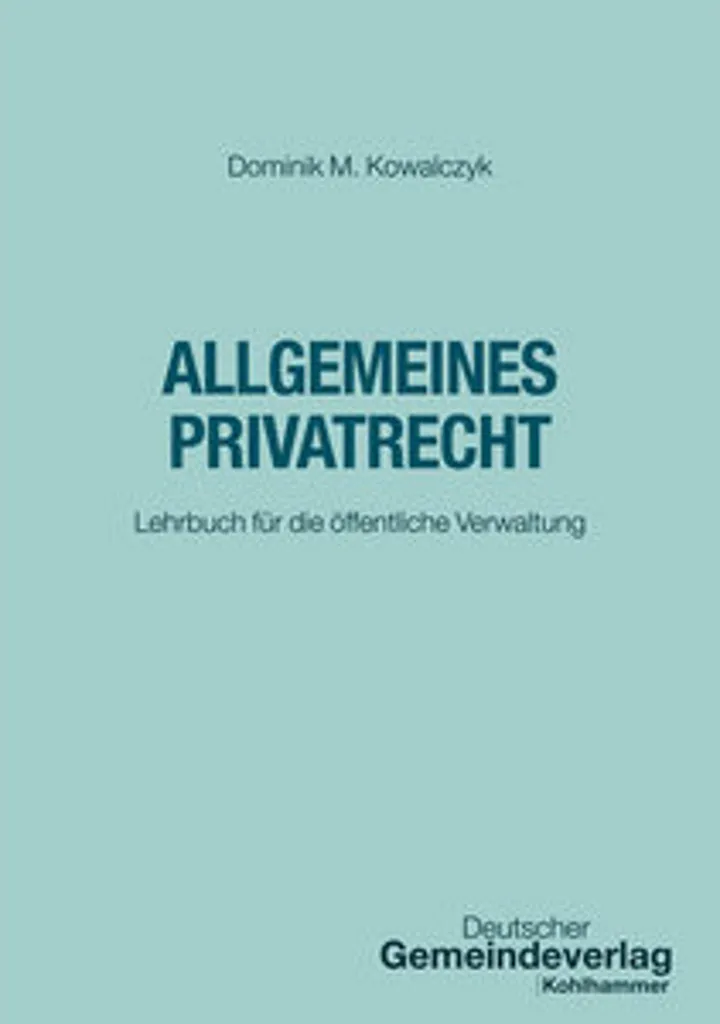 Comprendre le Droit Privé Allemand : Manuel Allgemeines Privatrecht